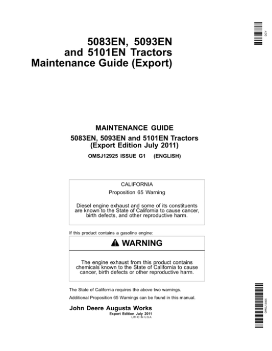 John Deere 5083EN, 5093EN, 5101E Tractors Maintenance Guide (Cab 370001-) (OOS 360001-) Operator’s Manual (OMSJ12925) Workshop Guide
