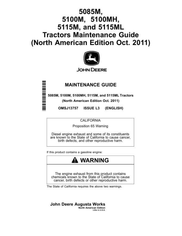 John Deere 5085M, 5100M, 5100MH, 5115M & 5115ML Tractors (IT4 Engines) (Mfg in USA) Operator’s Manual (OMSJ13757) Workshop Guide