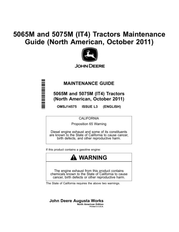 John Deere Maintenance Manual 5065M & 5075M (IT4) Tractor North America (October 2011) Operator’s Manual (OMSJ14575) Workshop Guide