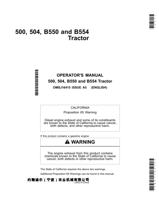 John Deere 500, 504, B550, B554 Tractor Operator’s Manual (OMSJ16415) Workshop Guide