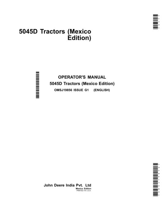 John Deere 5045D Tractors (Mexico Edition) Operator’s Manual (OMSJ19856) Workshop Guide