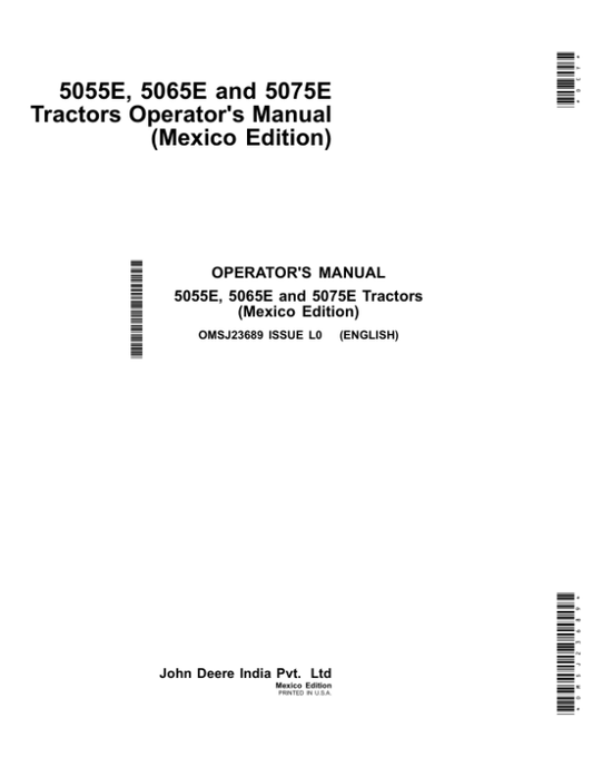 John Deere 5055E, 5065E, 5075E Tractors (MY2014-Current) (Mexico Edition) Operator’s Manual (OMSJ23689) Workshop Guide