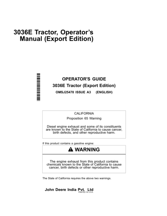John Deere 3036E Tractor (MY2015-MY2018) Operator’s Manual (OMSJ25478) Workshop Guide