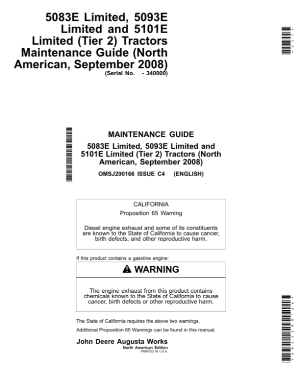 John Deere 5083E Limited, 5093E Limited, 5101E Limited (Tier 2) Tractors Maintenance Guide (September 2008) (-340000) Operator’s Manual (OMSJ290166) Workshop Guide