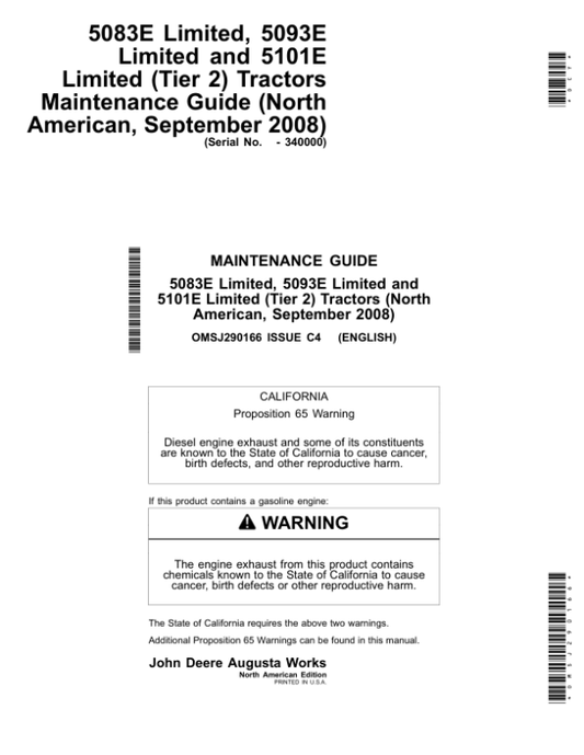 John Deere 5083E Limited, 5093E Limited, 5101E Limited (Tier 2) Tractors Maintenance Guide (September 2008) (-340000) Operator’s Manual (OMSJ290166) Workshop Guide
