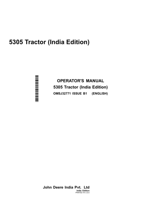 John Deere 5305 Tractor Operator’s Manual (OMSJ32771) Workshop Guide