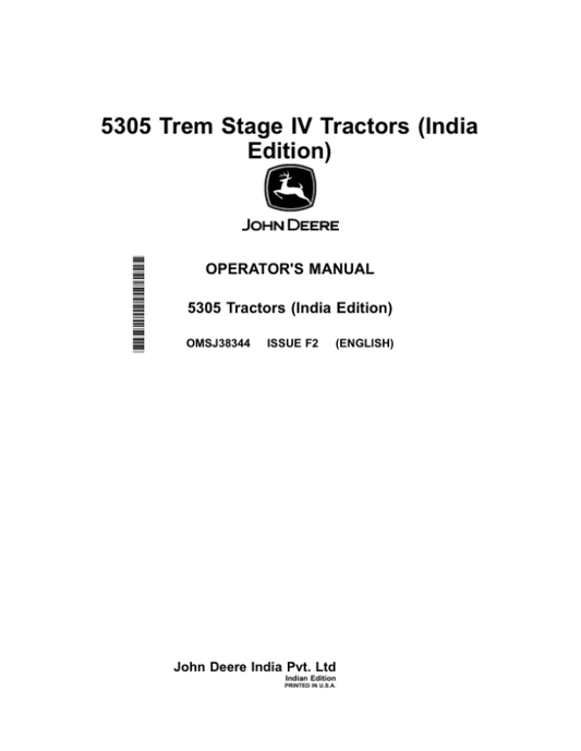 John Deere 5305 Tractors (India) (India) Operator’s Manual (OMSJ38344) Workshop Guide