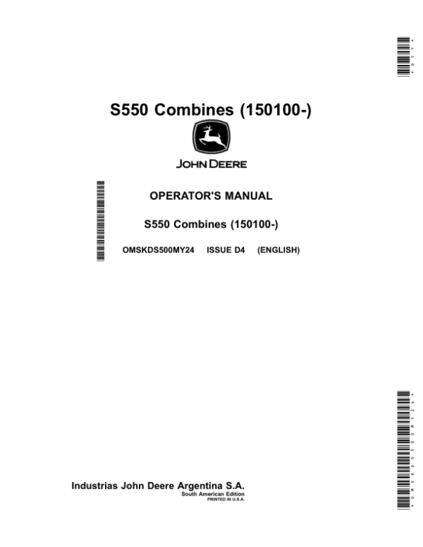 John Deere S550 Combines (150100-) Operator’s Manual (OMSKDS500MY24) Workshop Guide