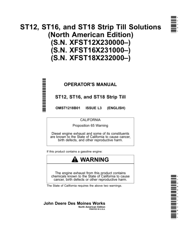 John Deere ST12, ST16, ST18 Strip Till Solutions (North American) (S.N. XFST12X230000–) (S.N. XFST16X231000–) (S.N. XFST18X232000–) Operator’s Manual (OMST1218B01) Workshop Guide