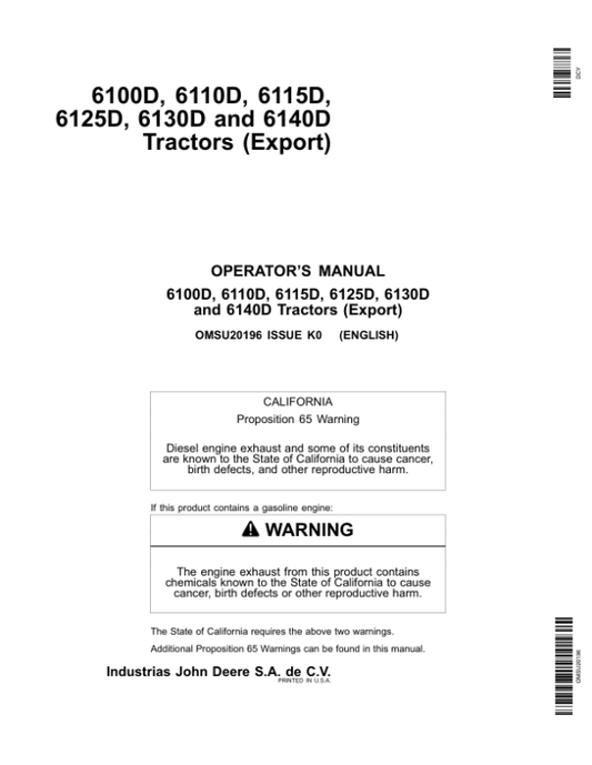 John Deere 6100D, 6110D, 6115D, 6125D, 6130D & 6140D Tractors Operator’s Manual (OMSU20196) Workshop Guide