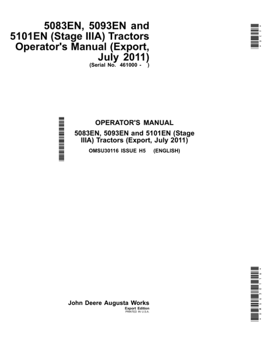 John Deere 5083EN, 5093EN, 5101EN (Stage IIIA) Tractors (July 2011) (461000-) Operator’s Manual (OMSU30116) Workshop Guide