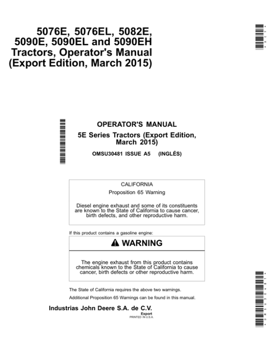 John Deere 5076E 5076EL 5082E 5090E 5090EL, 5090EH Tractors Operator’s Manual (OMSU30481) Workshop Guide