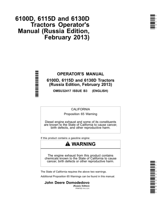 John Deere 6100D, 6115D & 6130D Tractors Operator’s Manual (OMSU32417) Workshop Guide