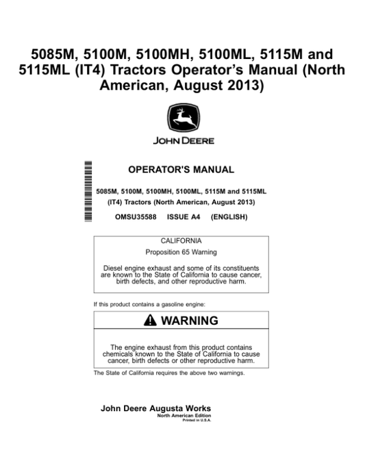 John Deere 5085M, 5100M, 5100MH, 5100ML, 5115M & 5115ML Tractors (IT4 Engines) (Mfg in USA) Operator’s Manual (OMSU35588) Workshop Guide
