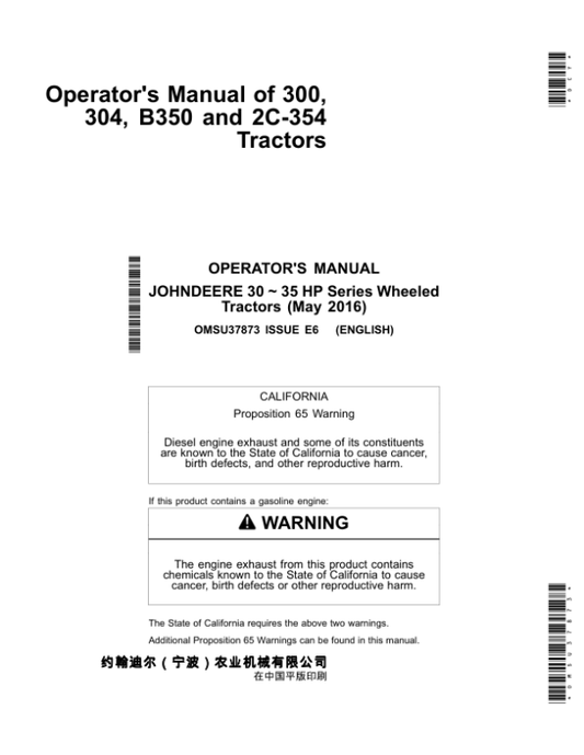 John Deere 300, 304, B350 & 2C-354 Tractors (Asian Edition) Operator’s Manual (OMSU37873) Workshop Guide