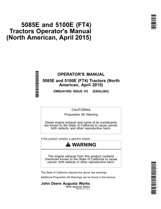 John Deere 5085E & 5100E (FT4) Tractors (April 2015) Operator’s Manual (OMSU41692) Workshop Guide