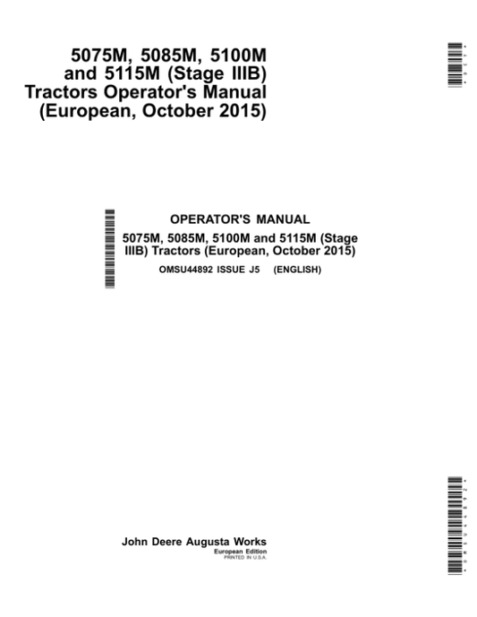 John Deere 5075M, 5085M, 5100M & 5115M Tractors (FT4 Engines) (Mfg in USA) Operator’s Manual (OMSU44892) Workshop Guide