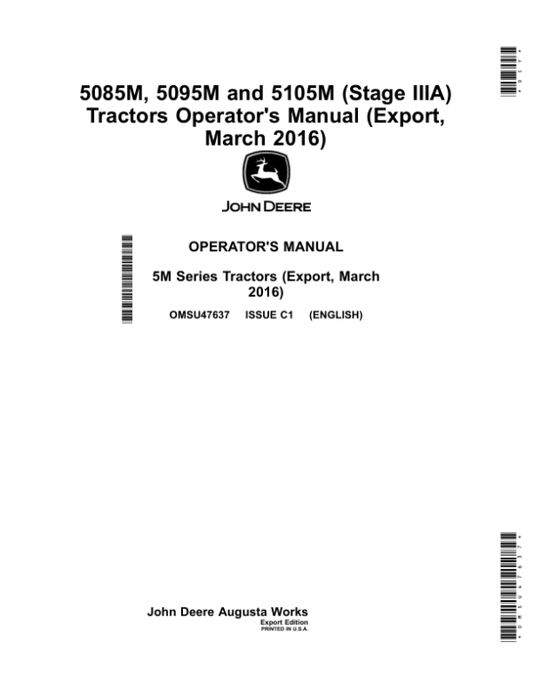 John Deere 5085M, 5095M, 5105M (Stage IIIA) Tractors (March 2016-) (Export) Operator’s Manual (OMSU47637) Workshop Guide