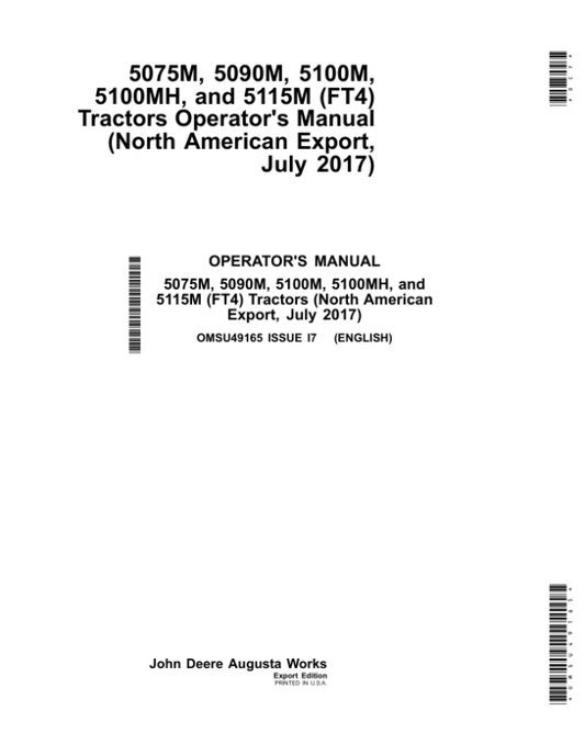 John Deere 5075M, 5090M, 5100M, 5100MH & 5115M (FT4) Tractors Operator’s Manual (OMSU49165) Workshop Guide