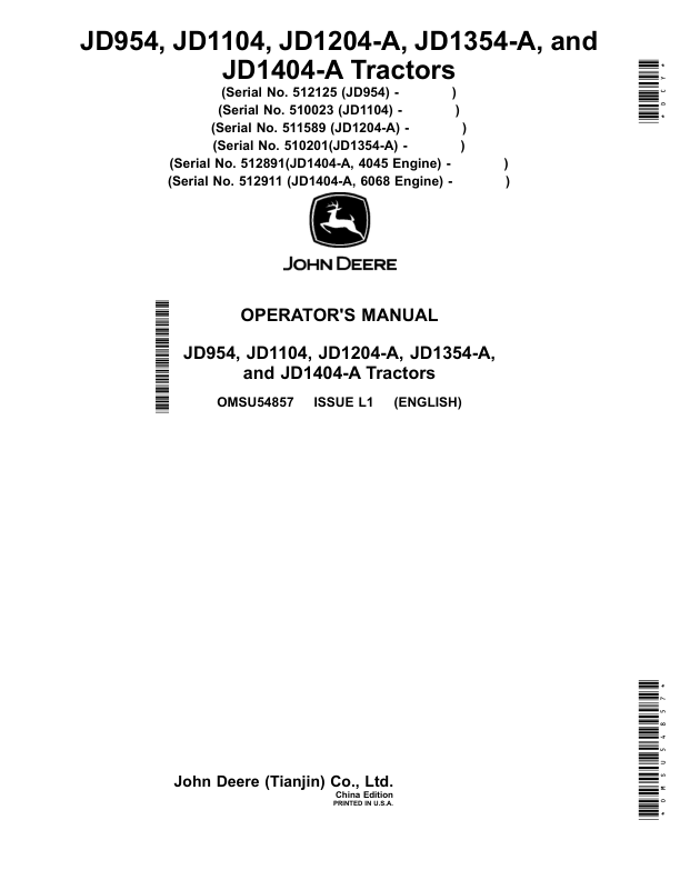 John Deere JD954, JD1104, JD1204-A, JD1354-A, JD1404-A Tractors. (China Edition) Operator’s Manual (OMSU54857) Workshop Guide