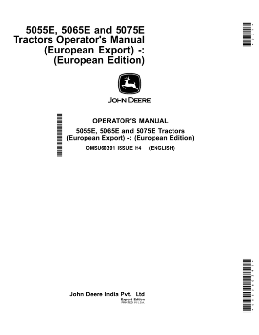 John Deere 5055E, 5065E, 5075E Tractors (European Export) (European Edition) Operator’s Manual (OMSU60391) Workshop Guide