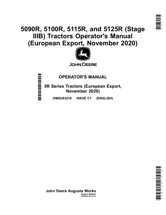 John Deere 5090R, 5100R, 5115R, 5125R (Stage IIIB) Tractors (November 2020-) (Export w/European Configuration) Operator’s Manual (OMSU63218) Workshop Guide