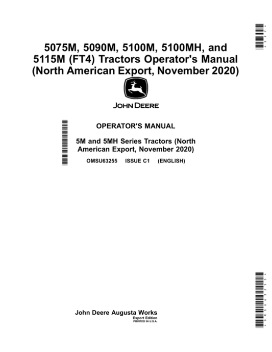 John Deere 5075M, 5090M, 5100M, 5100MH, 5115M (FT4) Tractors (November 2020-) (Export w/North American Configuration) Operator’s Manual (OMSU63255) Workshop Guide