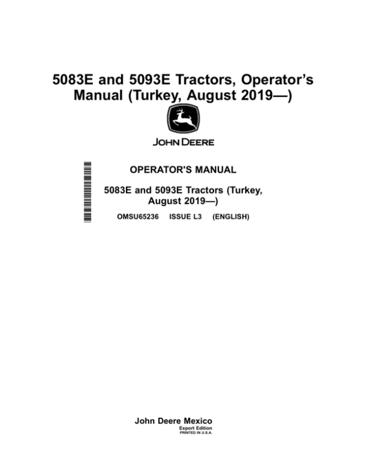 John Deere 5083E, 5093E Tractors (August 2019-) (Turkey Export Edition) Operator’s Manual (OMSU65236) Workshop Guide