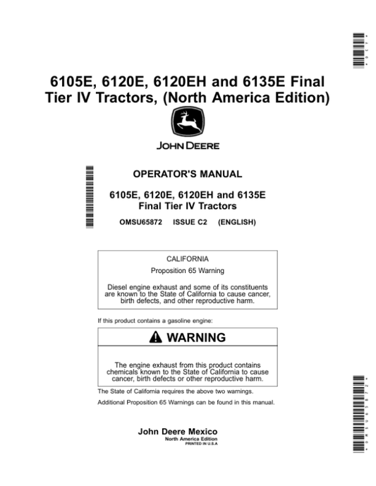 John Deere 6105E, 6120E, 6120EH, 6135E Final Tier IV Tractors (North America Edition) Operator’s Manual (OMSU65872) Workshop Guide