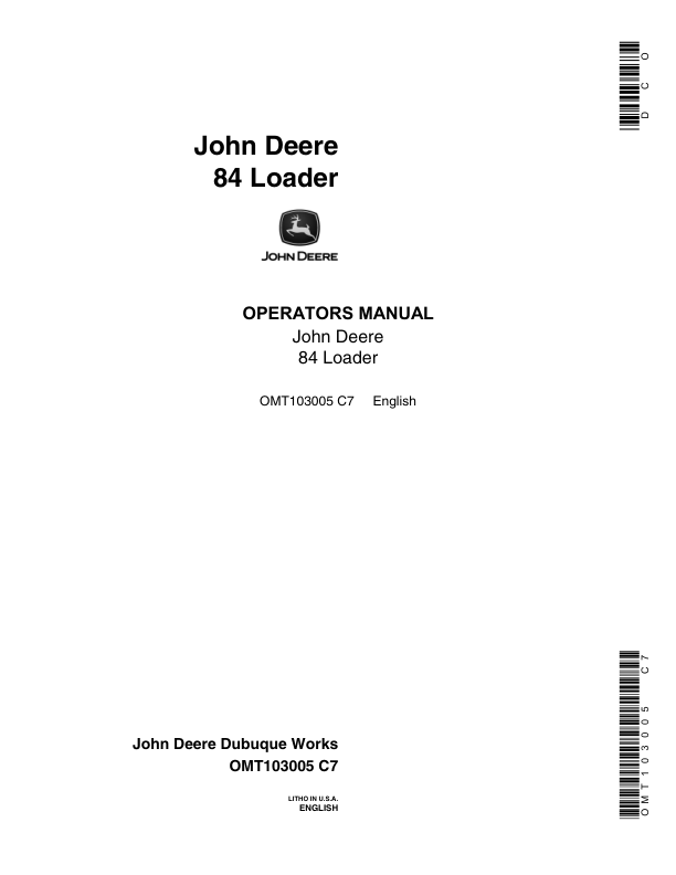 John Deere 84 Loaders Operator’s Manuals (OMT103005) Workshop Guide