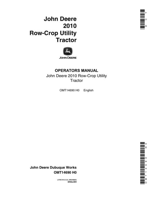 John Deere 2010 Tractors Operator’s Manuals (OMT14690) Workshop Guide