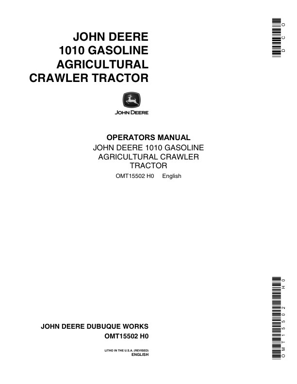 John Deere 1010 Gasoline Agricultural Crawler Tractor Operator’s Manual (OMT15502) Workshop Guide