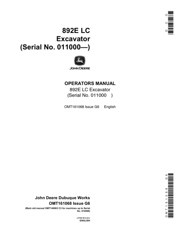 John Deere 892ELC Excavators Operator’s Manuals (OMT161068) Workshop Guide