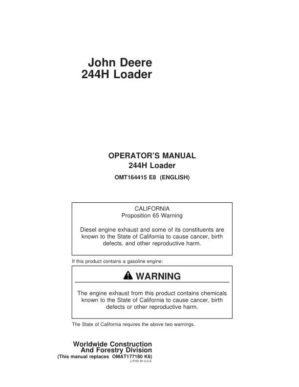 John Deere 244H Loaders Operator’s Manuals (OMT164415) Workshop Guide