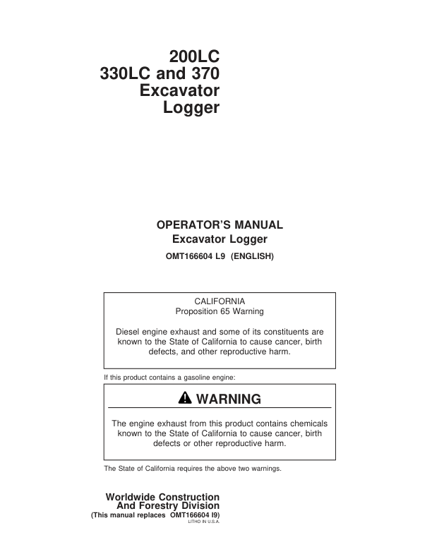John Deere 200LC, 330LC, 370 Loggers Operator’s Manuals (OMT166604) Workshop Guide