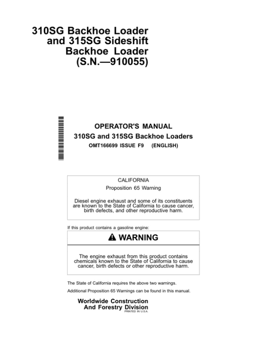 John Deere 310SG, 315SG Backhoe Loaders Operator’s Manuals (OMT166699) Workshop Guide