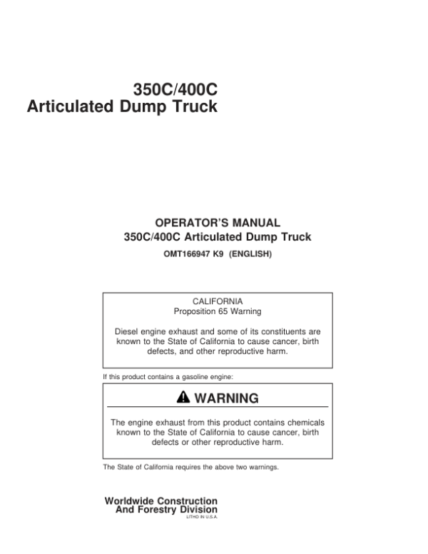 John Deere 350C, 400C Articulated Dump Trucks Operator’s Manuals (OMT166947) Workshop Guide