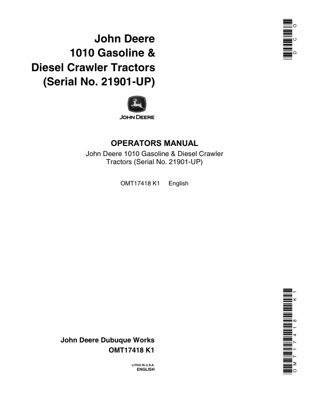 John Deere 1010 Gas/Diesel Crawler Tractors (021901-) Operator’s Manual (OMT17418) Workshop Guide
