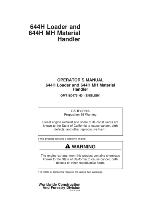 John Deere 644H, 644HMH Loaders Operator’s Manuals (OMT180475) Workshop Guide