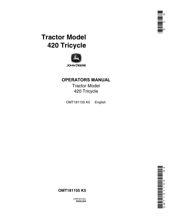 John Deere Tractor Model 420 Tricycle Operator’s Manual (OMT181155) Workshop Guide