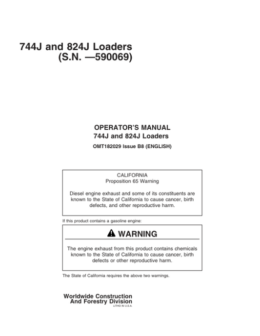 John Deere 744J, 824J Loaders Operator’s Manuals (OMT182029) Workshop Guide