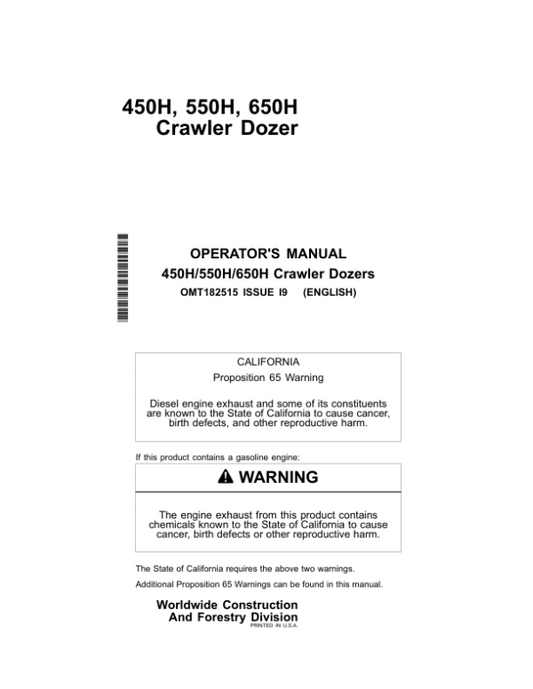 John Deere 450H, 550H, 650H Crawler Dozers Operator’s Manuals (OMT182515) Workshop Guide
