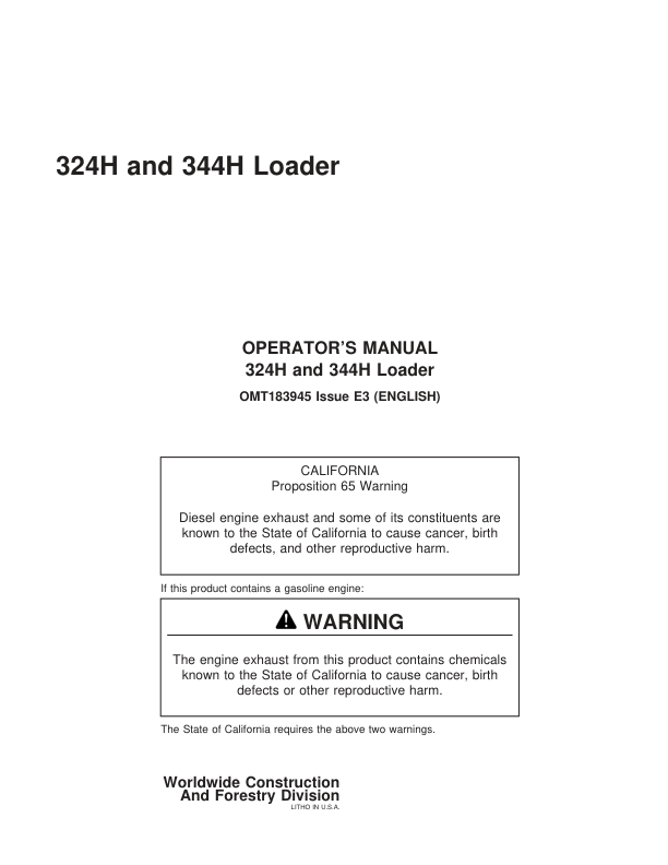 John Deere 324H, 344H Loaders Operator’s Manuals (OMT183945) Workshop Guide
