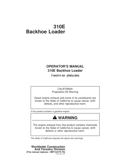 John Deere 310E Backhoe Loaders Operator’s Manuals (OMT184374) Workshop Guide