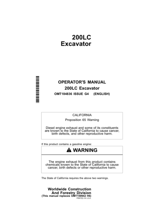 John Deere 200LC Excavators Operator’s Manuals (OMT184836) Workshop Guide