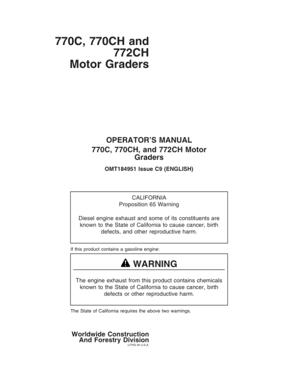 John Deere 770C, 770CH, 772CH Motor Graders Operator’s Manuals (OMT184951) Workshop Guide