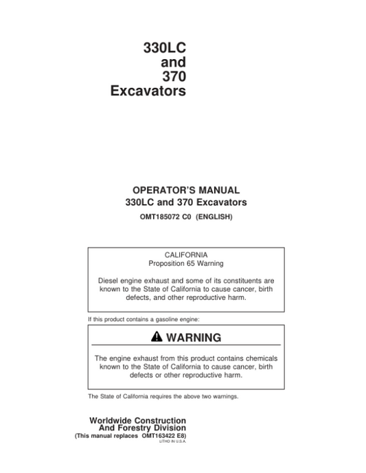 John Deere 330LC, 370 Excavators Operator’s Manuals (OMT185072) Workshop Guide