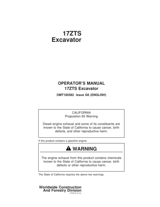John Deere 17ZTS Excavators Operator’s Manuals (OMT185582) Workshop Guide