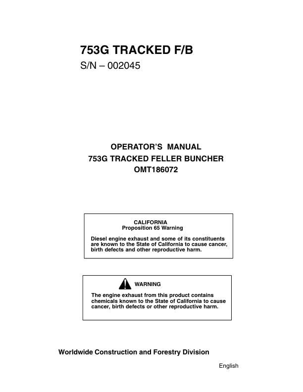 John Deere 753G Tracked Feller Bunchers Operator’s Manuals (OMT186072) Workshop Guide