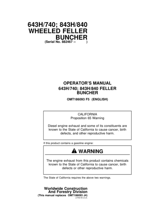 John Deere 643H, 843H, 740, 840 Wheeled Feller Bunchers Operator’s Manuals (OMT186093) Workshop Guide